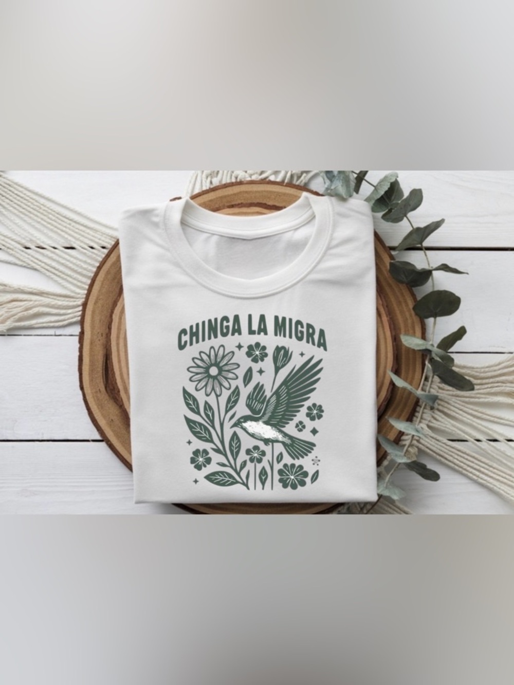 Chinga La Migra Graphic Tee - White with Forest Green Print
